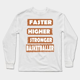 Basketball Teamsport Mannschaft Geschenk Spruch Long Sleeve T-Shirt